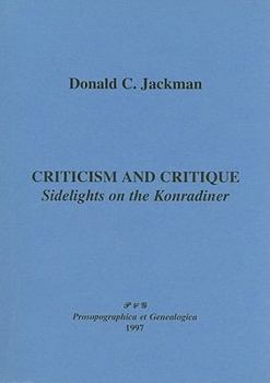 Paperback Criticism and Critique: Sidelights on the Konradiner Book
