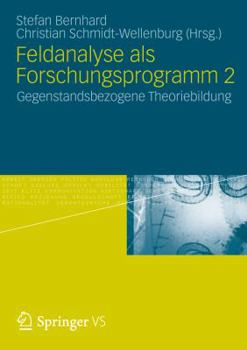Paperback Feldanalyse ALS Forschungsprogramm 2: Gegenstandsbezogene Theoriebildung [German] Book
