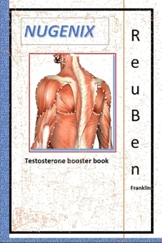 Paperback Nugenix: Testosterone Booster Book