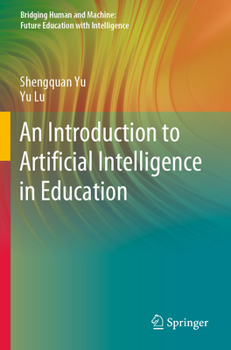 Paperback An Introduction to Artificial Intelligence in Education Book