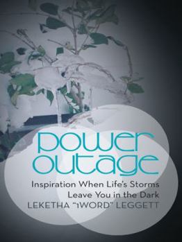 Paperback Power Outage: Inspiration When Life's Storms Leave You in the Dark: Book