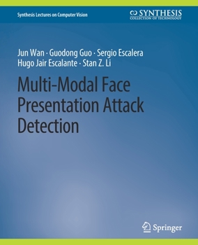 Paperback Multi-Modal Face Presentation Attack Detection Book