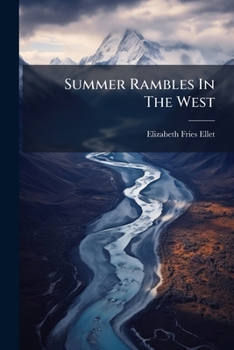 Paperback Summer Rambles In The West Book