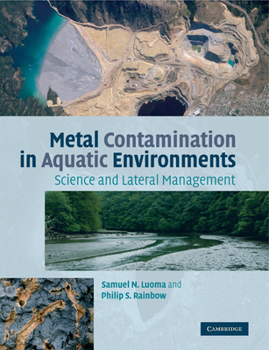 Paperback Metal Contamination in Aquatic Environments: Science and Lateral Management Book