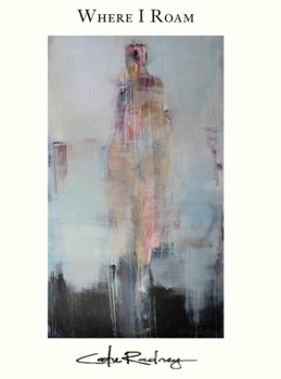 Hardcover Where I Roam Book