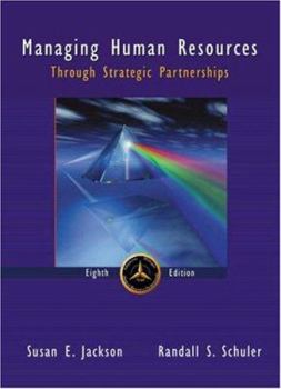 Hardcover Managing Human Resources Through Strategic Partnerships Book