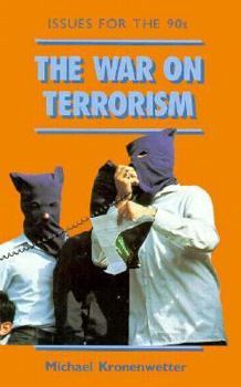 Library Binding The War on Terrorism: Issues for the 90's Book
