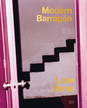 Paperback Lake Verea: Modern Barragán Book