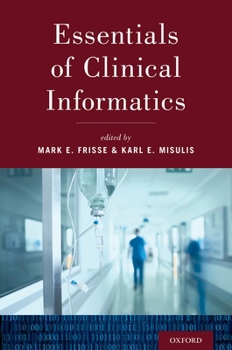 Paperback Essentials of Clinical Informatics Book