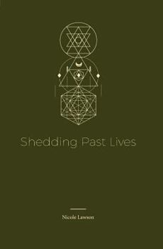 Paperback Shedding Past Lives Book