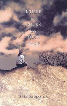 Paperback Where the Rocks Say Your Name Book