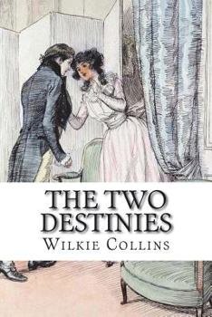 The Two Destinies (Pocket Classics)