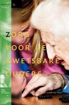 Hardcover Zorg Voor de Kwetsbare Oudere [Dutch] Book