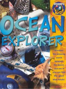 Hardcover Discovery Kids: Ocean Explorer (Discovery Kids) Book