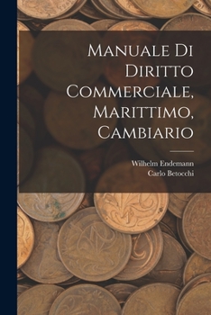 Paperback Manuale Di Diritto Commerciale, Marittimo, Cambiario [Italian] Book