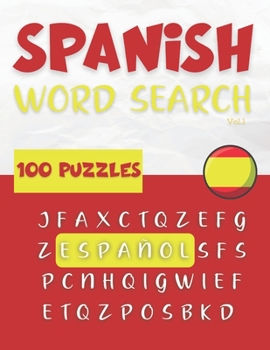 Paperback Spanish Word Search - 100 puzzle Español (Vol.1): Sopa de lettras: Learn Spanish [French] Book