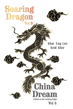 Paperback Soaring Dragon Vol 3 and China Dream (China at the Cutting Edge) Vol 4 Book