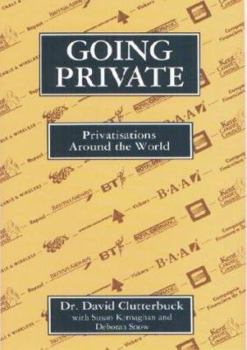 Hardcover Going Private: Privatization Around the World Book