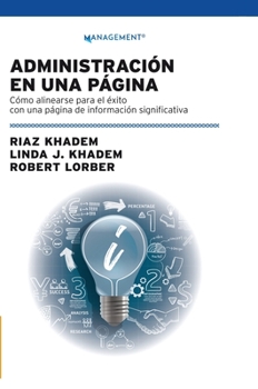 Hardcover Administración En Una Página: Cómo alinearse para el éxito con una página de información significativa [Spanish] Book