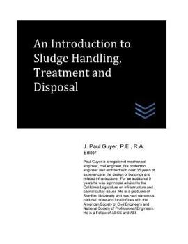 An Introduction to Sludge Handling, Treatment and Disposal