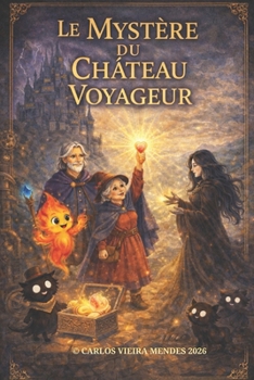 Paperback Le Mystère du Château Voyageur [French] Book