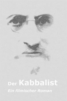 Paperback Der Kabbalist: Ein filmischer Roman [German] Book