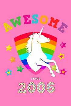 Awesome Since 2006: Unicorn Cursive Hand Writing Calligraphy Notebook Paper | Pink Cover for Young Girls Born this Year | Kids Practice Alphabet ... Book for Children in Preschool K-1 K-2 K-3