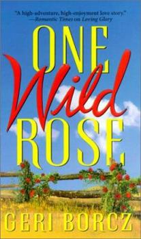 Mass Market Paperback One Wild Rose Book
