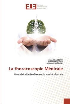 La thoracoscopie Médicale