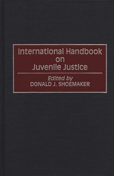 Hardcover International Handbook on Juvenile Justice Book