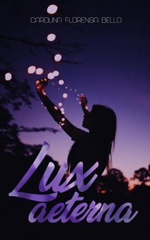 Paperback Lux Aeterna [Spanish] Book