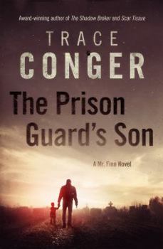 Paperback The Prison Guard's Son Book