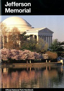 Paperback Jefferson Memorial: Interpretive Guide to Thomas Jefferson Memorial, District of Columbia Book