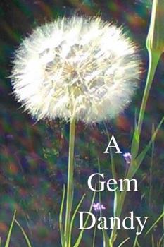 Hardcover A Gem Dandy Book