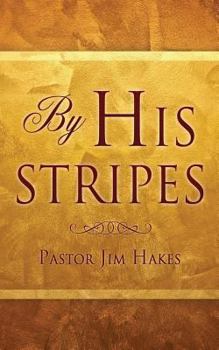 Paperback By His Stripes Book