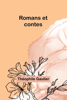 Paperback Romans et contes [French] Book