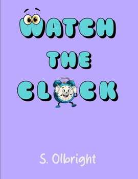 Paperback Watch The Clock Book