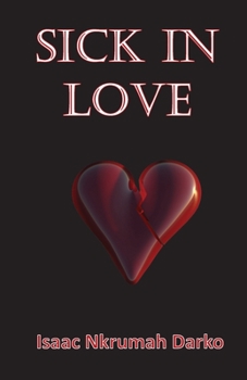Paperback Sick in Love Book
