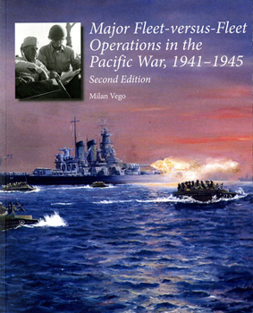 Paperback Major-Fleet Versus-Fleet Operations in the Pacific War, 1941-1945 Book