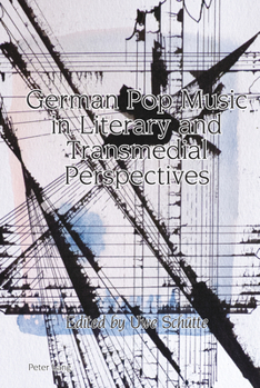 Hardcover German Pop Music in Literary and Transmedial Perspectives Book