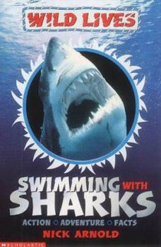 Swimming with Sharks - Book  of the Wild Lives