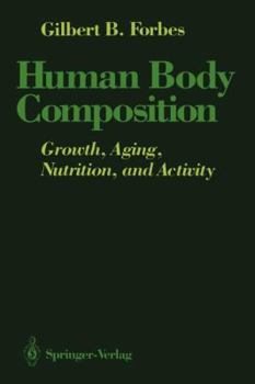 Paperback Human Body Composition: Growth, Aging, Nutrition, and Activity Book