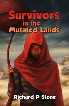 Paperback Survivors in the Mutated Lands: Book 3 (The Survivors) Book