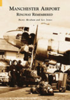 Paperback Manchester Airport: Ringway Remembered Book