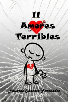 Paperback 11 Amores Terribles [Spanish] Book