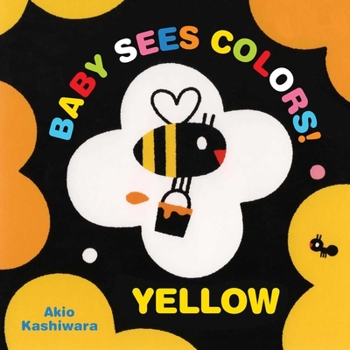 Board book Baby Sees Colors: Yellow: A High-Contrast Board Book for Babies Book