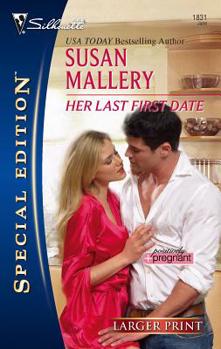 Mass Market Paperback Her Last First Date [Large Print] Book