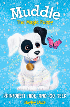 Paperback Muddle the Magic Puppy Book 4: Rainforest Hide and Seek Book