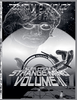 Paperback Tales From A Strange Mind Volume II Book
