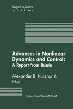 Paperback Advances in Nonlinear Dynamics and Control: A Report from Russia Book